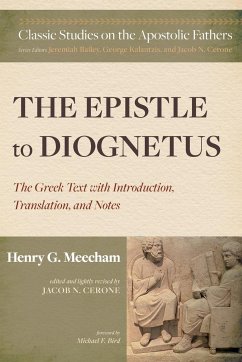 The Epistle to Diognetus - Meecham, Henry G.