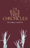 The Rice Tree Chronicles