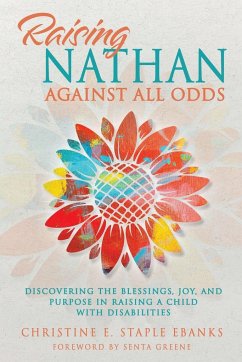 Raising Nathan Against All Odds - Staple Ebanks, Christine E.