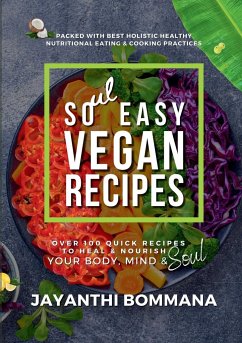 Soul Easy Vegan Recipes - Bommana, Jayanthi