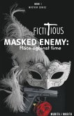Masked Enemy
