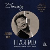 Becoming Ella Fitzgerald