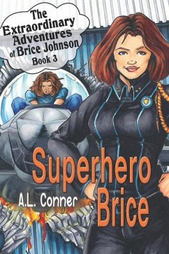 Superhero Brice - Conner, A L