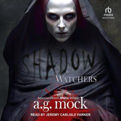 Shadow Watchers - Mock, A G