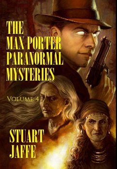 The Max Porter Paranormal Mysteries - Jaffe, Stuart