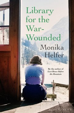 Library for the War-Wounded - Helfer, Monika