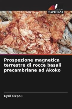 Prospezione magnetica terrestre di rocce basali precambriane ad Akoko - Okpoli, Cyril