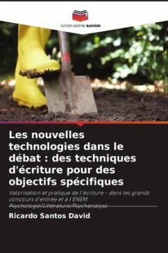 Les nouvelles technologies dans le débat : des techniques d'écriture pour des objectifs spécifiques - Santos David, Ricardo