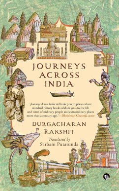 Journeys Across India - Rakshit, Durgacharan