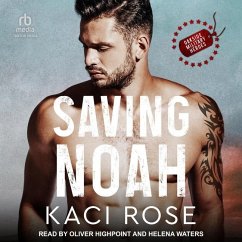 Saving Noah - Rose, Kaci