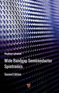 Wide Bandgap Semiconductor Spintronics - Litvinov, Vladimir