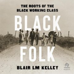 Black Folk - Kelley, Blair L M