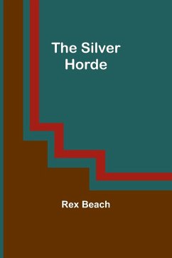 The Silver Horde - Beach, Rex