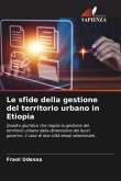 Le sfide della gestione del territorio urbano in Etiopia