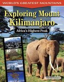Exploring Mount Kilimanjaro