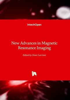 New Advances in Magnetic Resonance Imaging