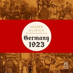 Germany, 1923 - Ullrich, Volcker; Ullrich, Volker