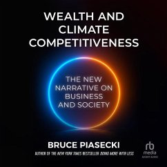 Wealth and Climate Competitiveness - Piasecki, Bruce
