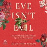 Eve Isn't Evil