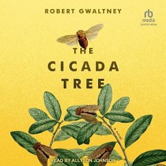 The Cicada Tree - Gwaltney, Robert
