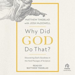 Why Did God Do That? - Tingblad, Matthew