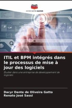 ITIL et BPM intégrés dans le processus de mise à jour des logiciels - Gatto, Dacyr Dante de Oliveira;Sassi, Renato José