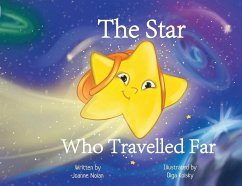 The Star Who Travelled Far - Nolan, Joanne