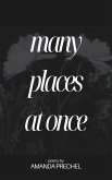 many places at once