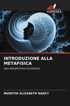 INTRODUZIONE ALLA METAFISICA - ELIZABETH NANCY, MURIITHI