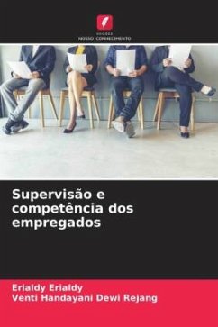 Supervisão e competência dos empregados - Erialdy, Erialdy;Rejang, Venti Handayani Dewi