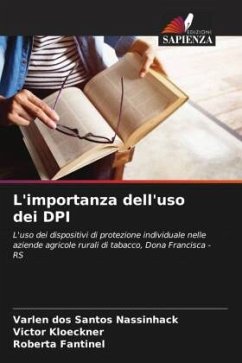 L'importanza dell'uso dei DPI - dos Santos Nassinhack, Varlen;Kloeckner, Victor;Fantinel, Roberta