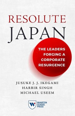 Resolute Japan - Ikegami, Jusuke Jj; Singh, Harbir; Useem, Michael