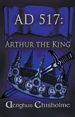 Arthur the King AD517