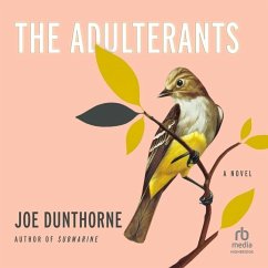 The Adulterants - Dunthorne, Joe