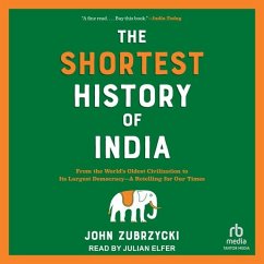 The Shortest History of India - Zubrzycki, John