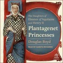 Plantagenet Princesses - Boyd, Douglas