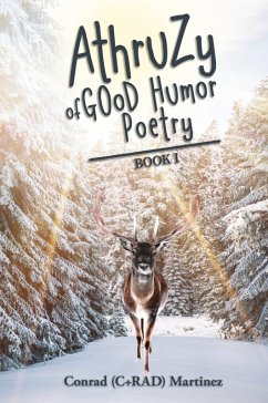 AthruZy of GOoD Humor Poetry - Martinez, Conrad (C+RAD)