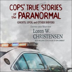 Cops' True Stories of the Paranormal - Christensen, Loren W