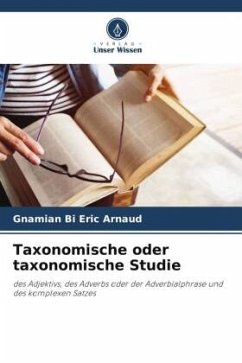 Taxonomische oder taxonomische Studie - Bi Eric Arnaud, Gnamian