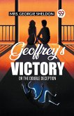 Geoffrey¿s Victory Or The Double Deception