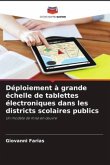 Déploiement à grande échelle de tablettes électroniques dans les districts scolaires publics