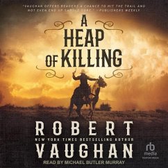A Heap of Killing - Vaughan, Robert
