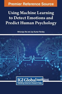 Using Machine Learning to Detect Emotions and Predict Human Psychology