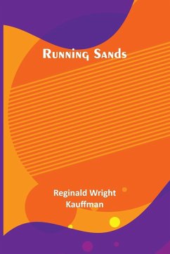 Running Sands - Kauffman, Reginald Wright