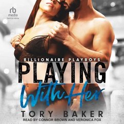 Playing with Her - Baker, Tory