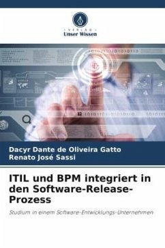 ITIL und BPM integriert in den Software-Release-Prozess - Gatto, Dacyr Dante de Oliveira;Sassi, Renato José