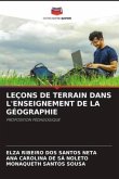 LEÇONS DE TERRAIN DANS L'ENSEIGNEMENT DE LA GÉOGRAPHIE