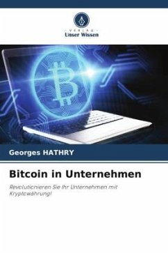 Bitcoin in Unternehmen - HATHRY, Georges