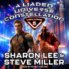 A Liaden Universe Constellation, Volume 5 - Miller, Steve; Lee, Sharon