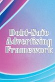Debt-Safe Advertising Framework